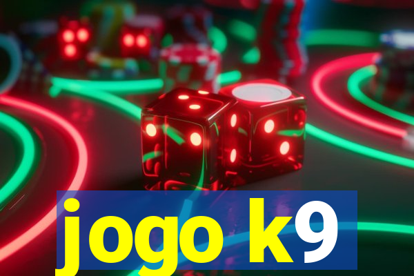 jogo k9